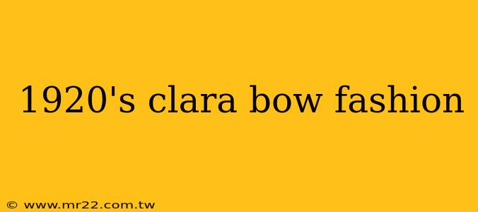 1920's clara bow fashion