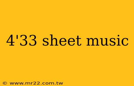 4'33 sheet music