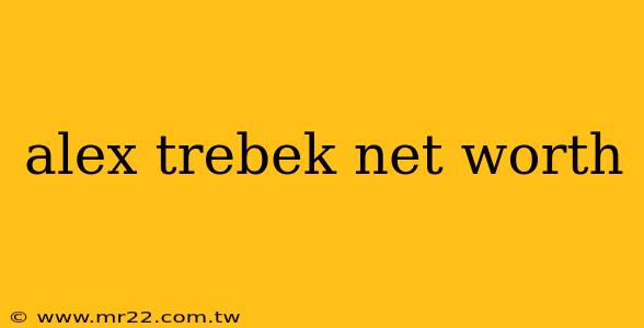 alex trebek net worth