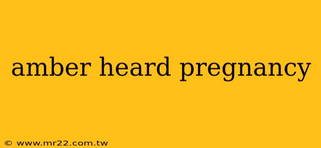 amber heard pregnancy