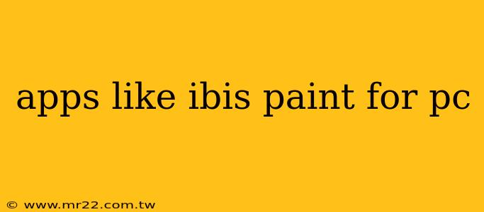 apps like ibis paint for pc