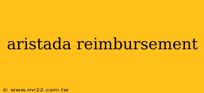 aristada reimbursement