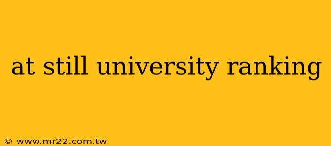 at still university ranking