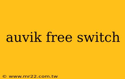 auvik free switch