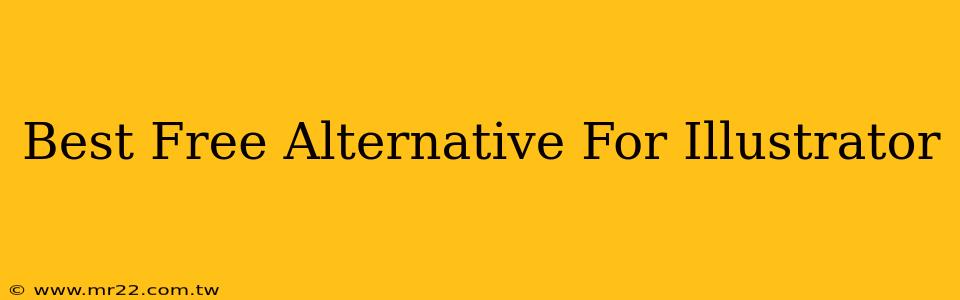 Best Free Alternative For Illustrator