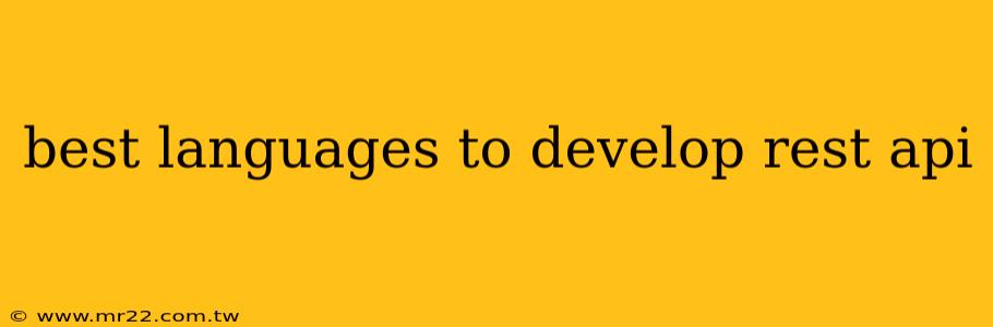 best languages to develop rest api