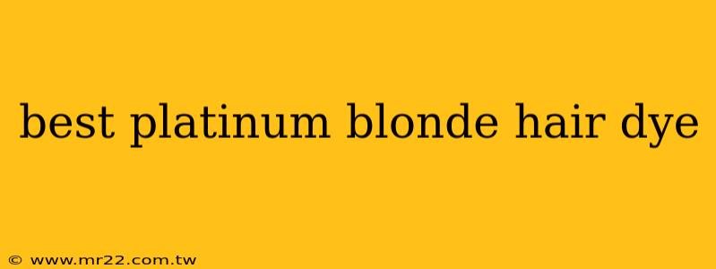 best platinum blonde hair dye