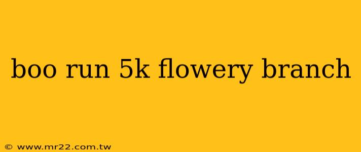 boo run 5k flowery branch
