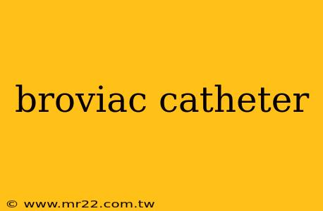broviac catheter