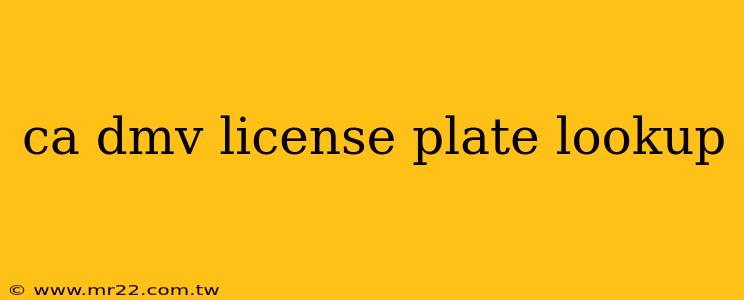 ca dmv license plate lookup