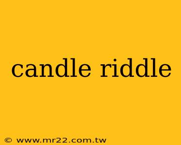 candle riddle