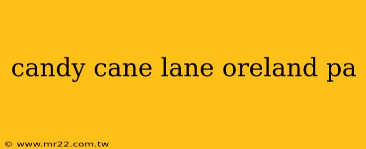 candy cane lane oreland pa