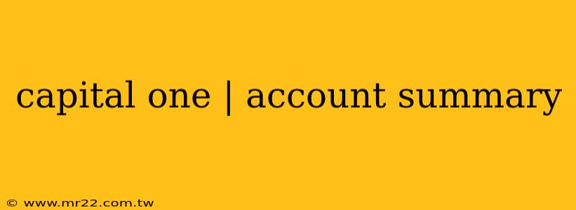 capital one | account summary