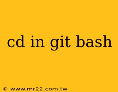 cd in git bash