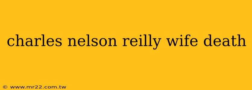 charles nelson reilly wife death