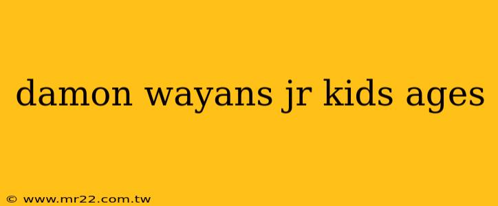 damon wayans jr kids ages