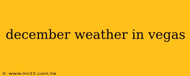 december weather in vegas