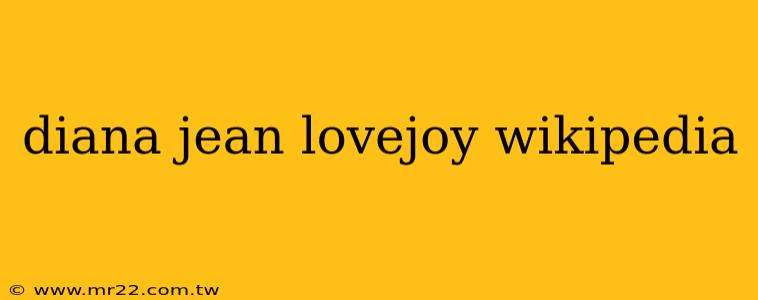 diana jean lovejoy wikipedia