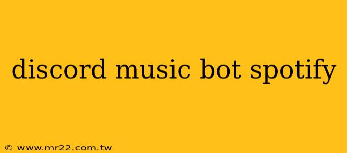 discord music bot spotify
