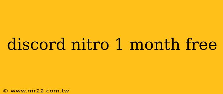 discord nitro 1 month free