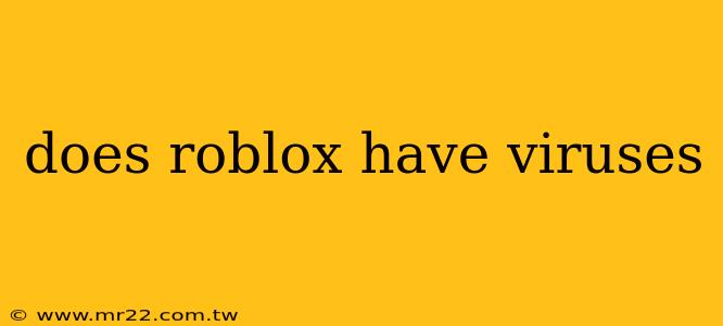 does roblox have viruses