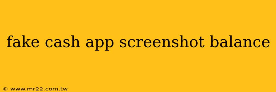 fake cash app screenshot balance