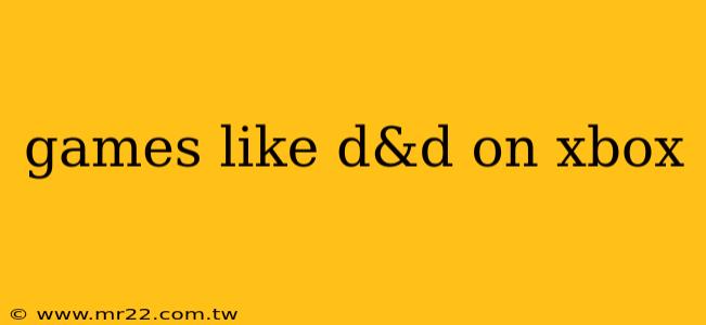 games like d&d on xbox