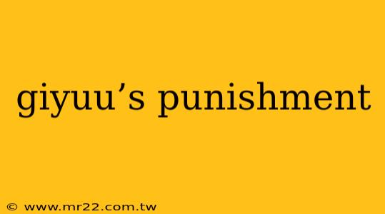giyuu’s punishment