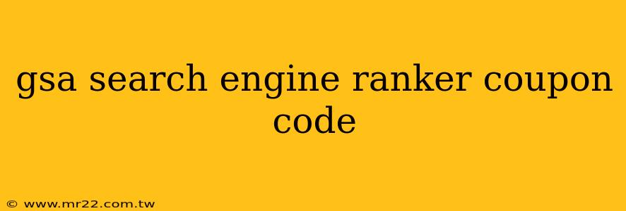 gsa search engine ranker coupon code