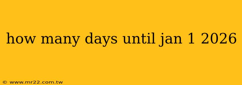 how many days until jan 1 2026