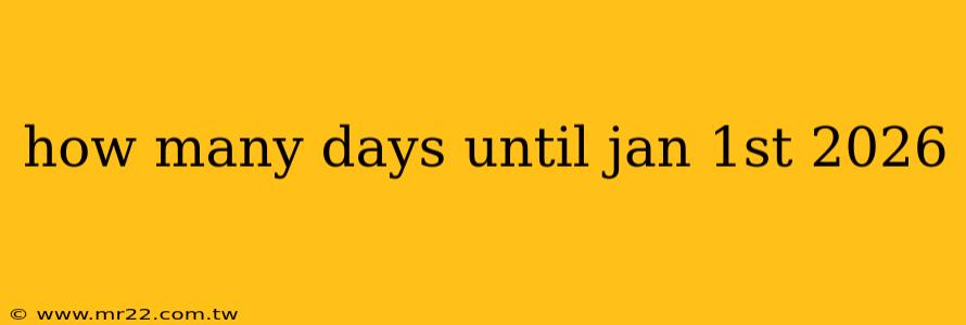 how many days until jan 1st 2026