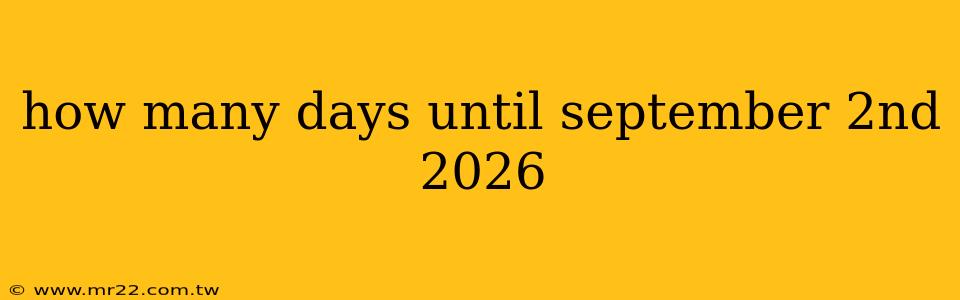 how many days until september 2nd 2026