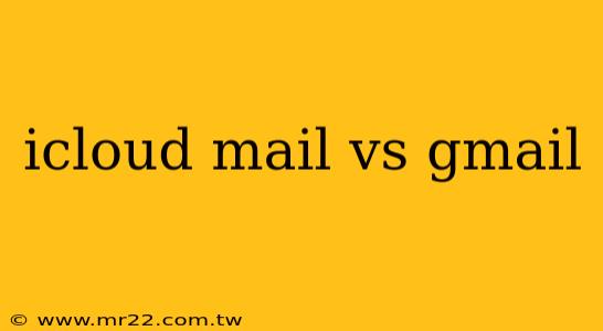 icloud mail vs gmail