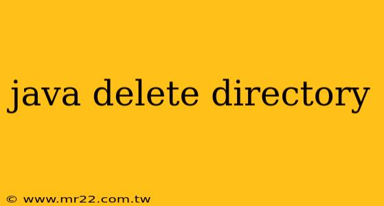 java delete directory