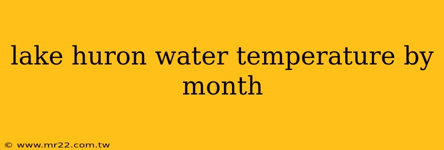 lake huron water temperature by month