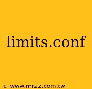 limits.conf