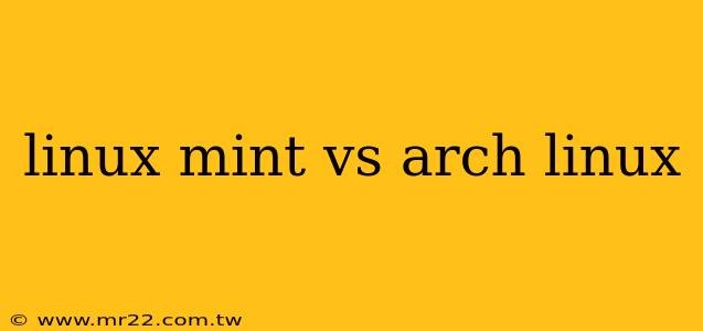 linux mint vs arch linux