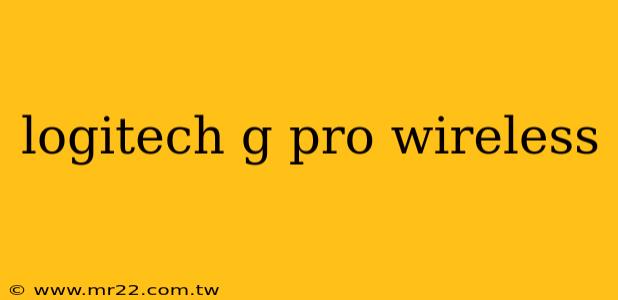 logitech g pro wireless