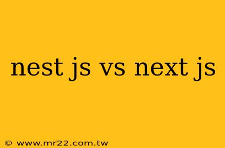 nest js vs next js