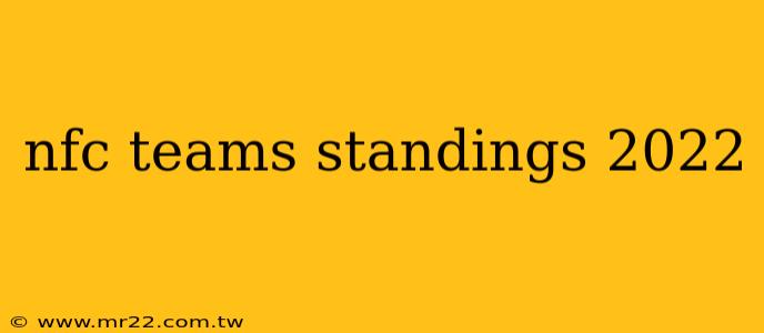 nfc teams standings 2022