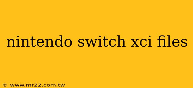 nintendo switch xci files