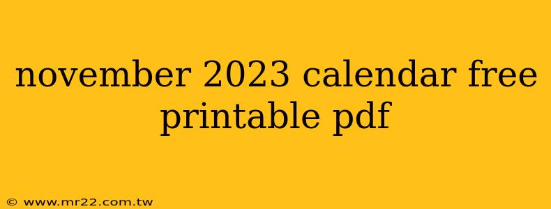 november 2023 calendar free printable pdf