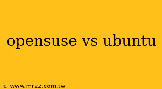 opensuse vs ubuntu