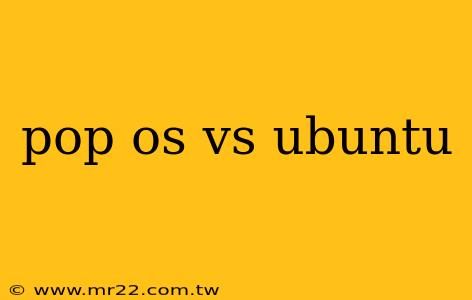 pop os vs ubuntu