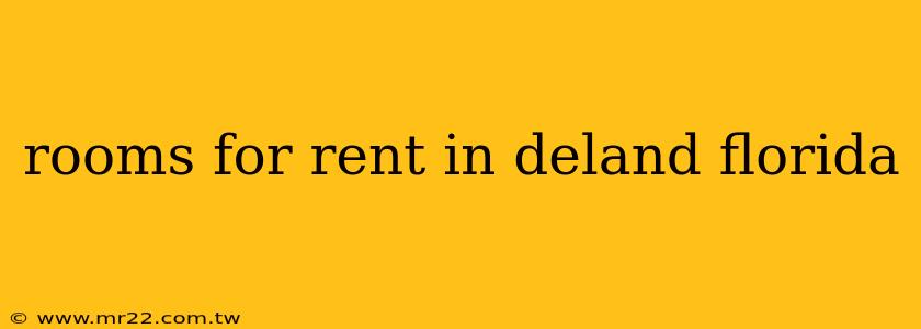 rooms for rent in deland florida