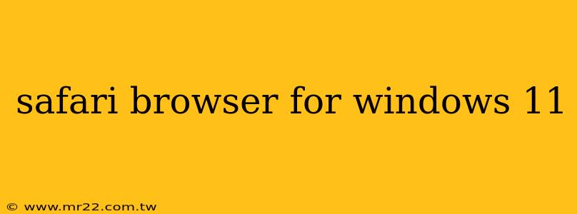 safari browser for windows 11