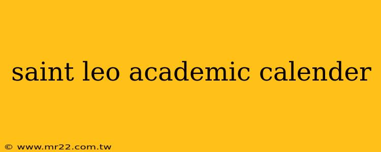saint leo academic calender
