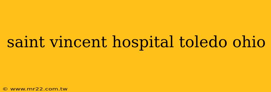 saint vincent hospital toledo ohio