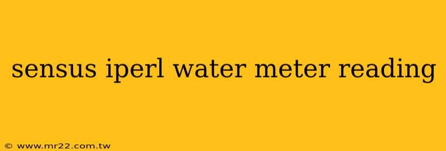 sensus iperl water meter reading