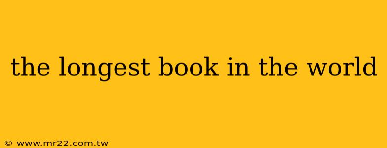 the longest book in the world